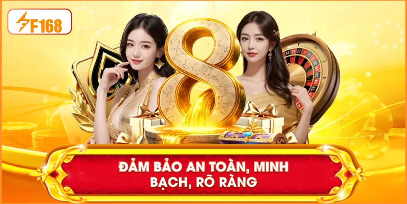 Đảm bảo an toàn, minh bạch, rõ ràng